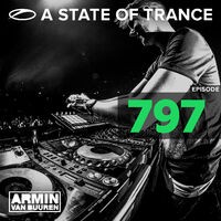 A State Of Trance Episode 797