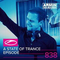 A State Of Trance Episode 838