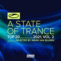 A State Of Trance Top 20 - 2021, Vol. 2 (Selected by Armin van Buuren)