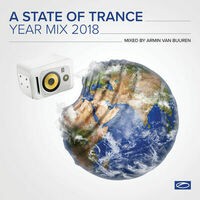 A State Of Trance Year Mix 2018 (Mixed by Armin van Buuren)