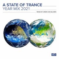 A State Of Trance Year Mix 2021 (Mixed by Armin van Buuren)