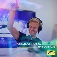ASOT 1036 - A State Of Trance Episode 1036