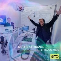 ASOT 1039 - A State Of Trance Episode 1039