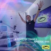 ASOT 1066 - A State Of Trance Episode 1066