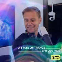 ASOT 1072 - A State Of Trance Episode 1072