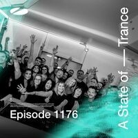 ASOT 1176 - A State of Trance Episode 1176