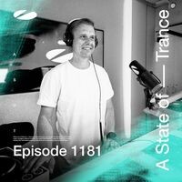ASOT 1181 - A State of Trance Episode 1181