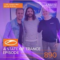 ASOT 890 - A State Of Trance Episode 890 (+XXL Guest Mix: Eelke Kleijn)