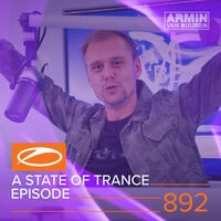 ASOT 892 - A State Of Trance Episode 892