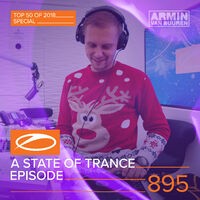 ASOT 895 - A State Of Trance Episode 895 (Top 50 Of 2018 Special)