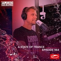 ASOT 964 - A State Of Trance Episode 964