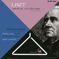 Liszt: Piano Concerto No. 1 & Fantasy on Hungarian Themes