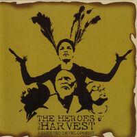 Heroes of the Harvest