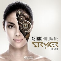 Follow Me(Stryker Remix)
