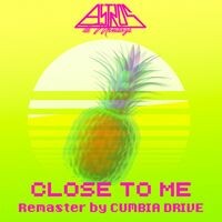 Close to me (Remix)
