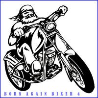 Born Again Biker 4