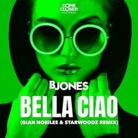 Bella Ciao (Gian Nobilee & Starwoodz Remix)