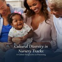 Cultural Diversity in Nursery Tracks: A Global Perspective to Parenting