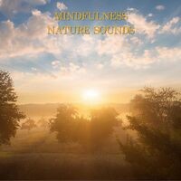 Mindfulness Nature Sounds