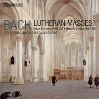 J.S. Bach: Lutheran Masses, Vol. 1