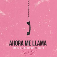 Ahora Me Llama (Remix)