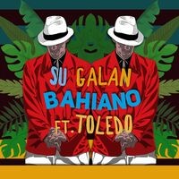 Su Galán (feat. Toledo)