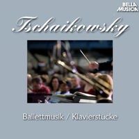 Tschaikowsky: Ballettmusik und Klavierstücke, Vol. 2