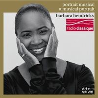 Barbara Hendricks: a Musical Portrait
