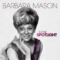In the Spotlight: Barbara Mason