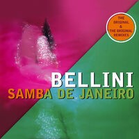 Samba De Janeiro (The Original & The Original Remixes)