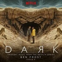 Dark: Cycle 3 (Original Music From The Netflix Series)