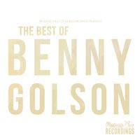 The Best of Benny Golson