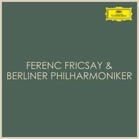 Ferenc Fricsay & Berliner Philharmoniker
