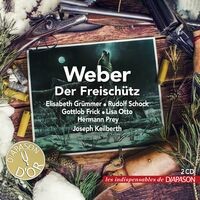 Weber: Der Freischütz (Les indispensables de Diapason)
