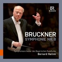 Bruckner: Symphony No. 8 in C Minor, WAB 108 (Ed. R. Haas) (Live)