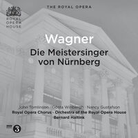 Wagner: Die Meistersinger von Nürnberg (Live)