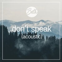 Don't Speak (Acoustic)