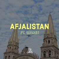 Afjalistan (feat. Ghoret)