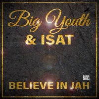 Believe in Jah