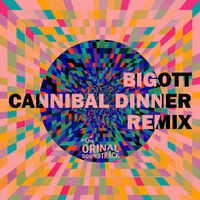 Cannibal Dinner Remix - Single