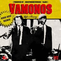 Vamonos (Kidd Keo Remix)