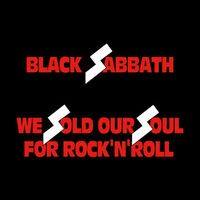 We Sold Our Soul For Rock 'N' Roll (Bonus Track Version)
