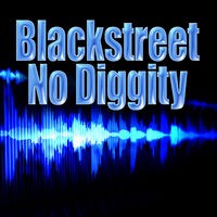 No Diggity (Re-Recorded / Remastered)