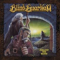Follow the Blind (Remastered 2017)