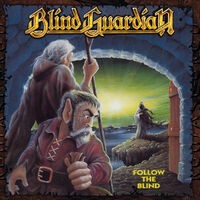 Follow The Blind (Remastered)