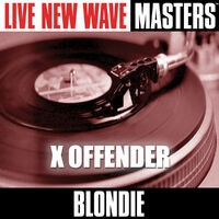 Live New Wave Masters: X Offender