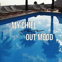 My Chillout Mood (Album)
