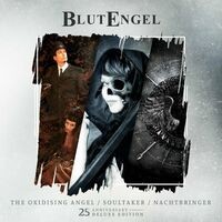 The Oxidising Angel / Soultaker / Nachtbringer (25th Anniversary Deluxe Edition)