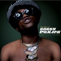 The Best Of Bobby Womack - The Soul Years (Digital)