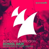School Daze (Borgore & Tisoki Remix)